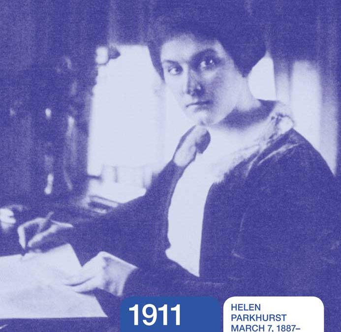 1911—Helen Parkhurst March 7, 1887–June 1, 1973