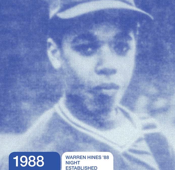 1988: WARREN HINES ’88 NIGHT ESTABLISHED