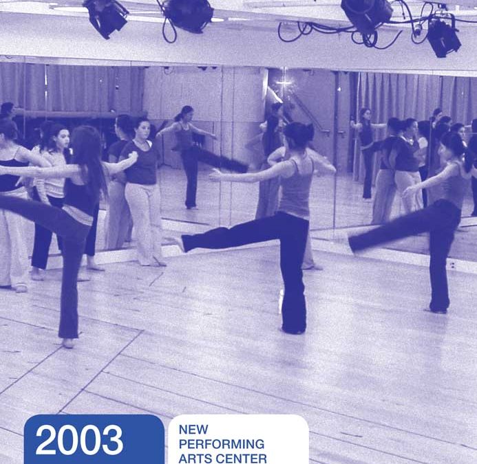 2003: NEW PERFORMING ARTS CENTER OPENS