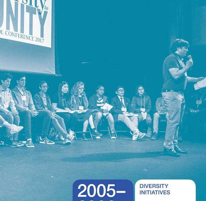 2005–2006: DIVERSITY INITIATIVES