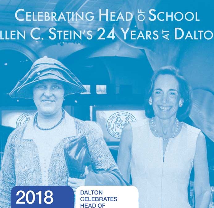 2018: DALTON CELEBRATES HEAD OF SCHOOL ELLEN C. STEIN